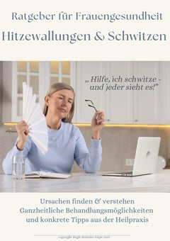 Ratgeber - Hitzewallungen & Schwitzen