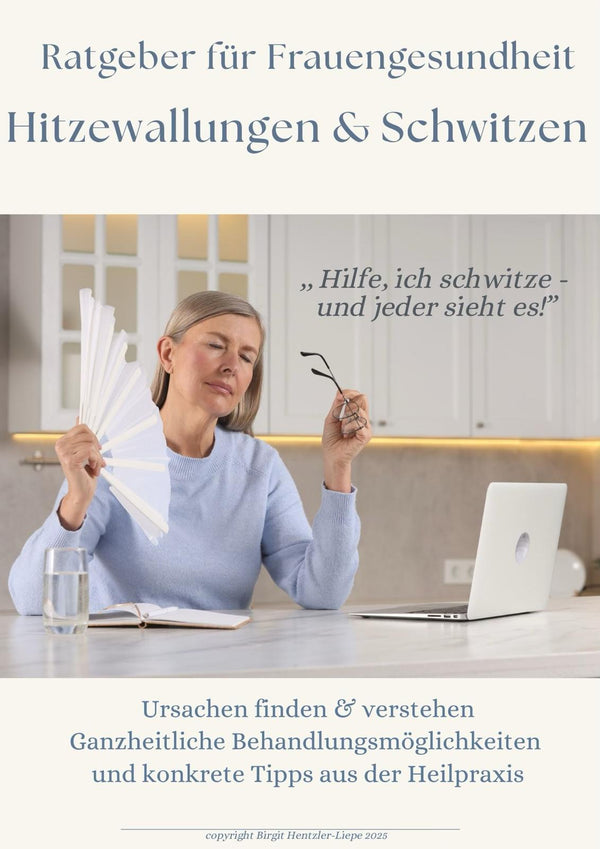 Ratgeber - Hitzewallungen & Schwitzen